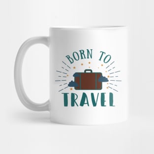 Born to travel Mug